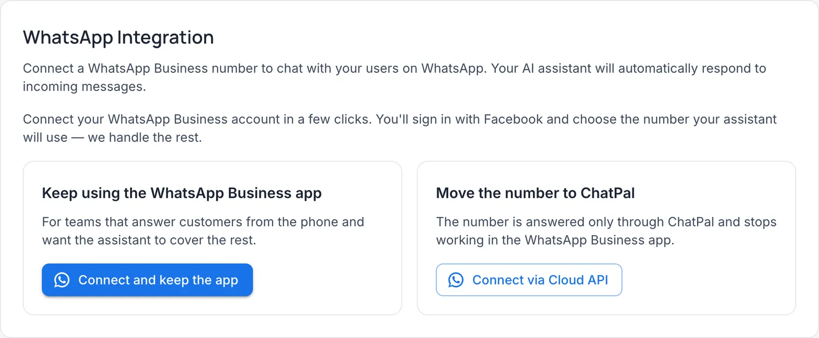 The WhatsApp Integration page with two options: Keep using the WhatsApp Business app, with a Connect and keep the app button, and Move the number to ChatPal, with a Connect via Cloud API button